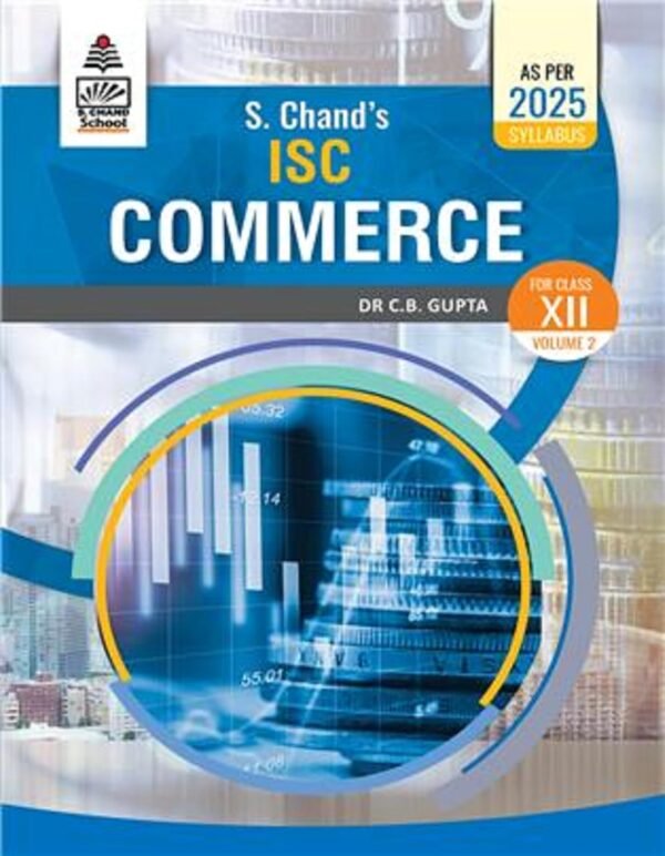 ISC Commerce Class 12 Volume 2 by C.B. Gupta (lightly used)