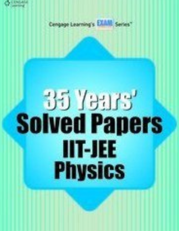 35 Years' Solved Papers IIT-JEE Physics (Old Edition)
